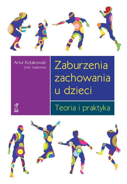 okładka Zaburzenia zachowania u dzieci. Teoria i praktyka ebook | epub, mobi | Artur Kołakowski