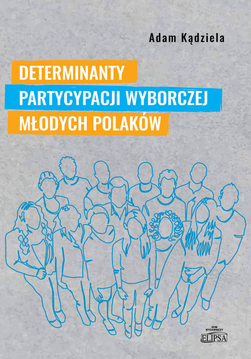 okładka Determinanty partycypacji wyborczej młodych Polaków książka