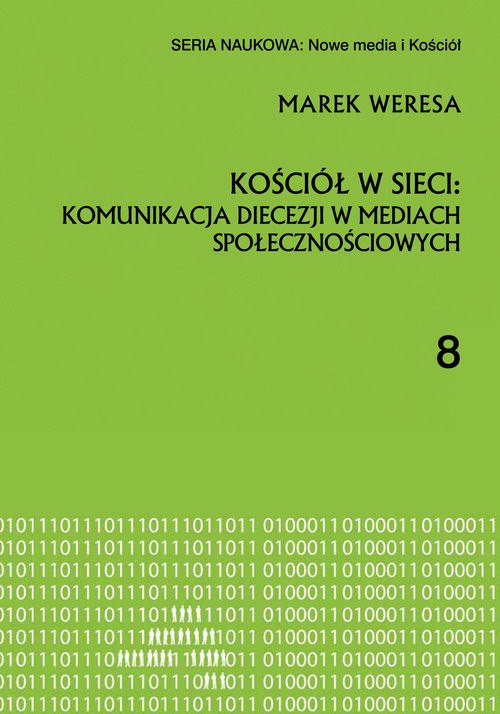 okładka Kościół w sieci: komunikacja diecezji w mediach społecznościowych książka