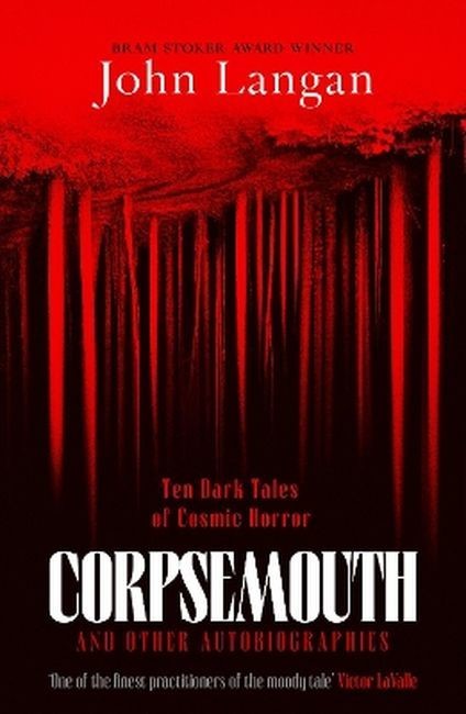 okładka Corpsemouth and other autobiographies. Ten dark tales of cosmic horror wer. angielska książka