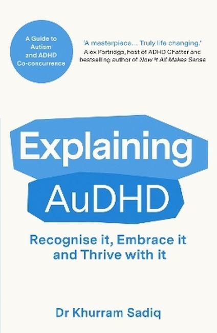 okładka Explaining AuDHD: A Guide to Autism and ADHD Co-concurrence wer. angielska książka