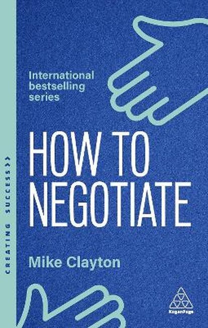 okładka How to negotiate. Practical and proven skills to help you strike better deals wer. angielska książka