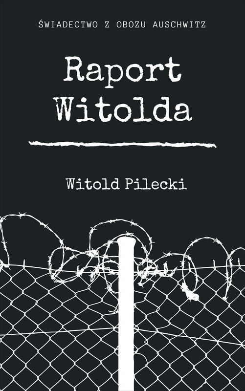 okładka Raport Witolda ebook | epub, mobi | Witold Pilecki