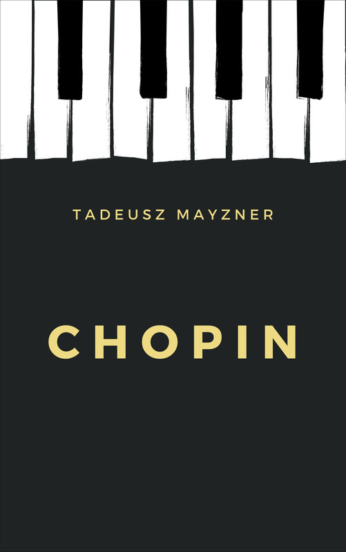 okładka Chopin ebook | epub, mobi | Tadeusz Mayzner
