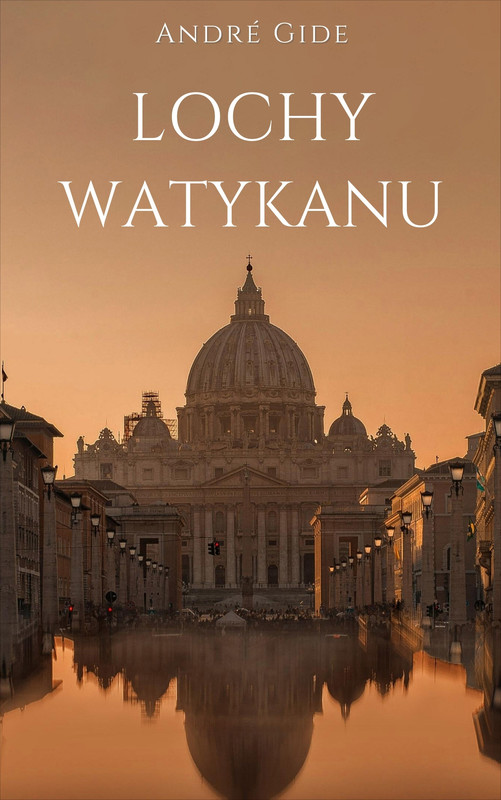 okładka Lochy Watykanu ebook | epub, mobi | Andre Gide