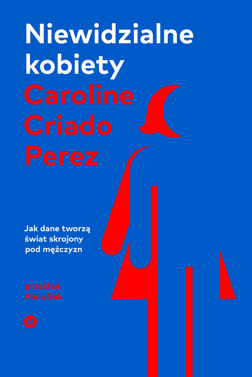 okładka Niewidzialne kobiety ebook | epub, mobi | Caroline Criado Perez