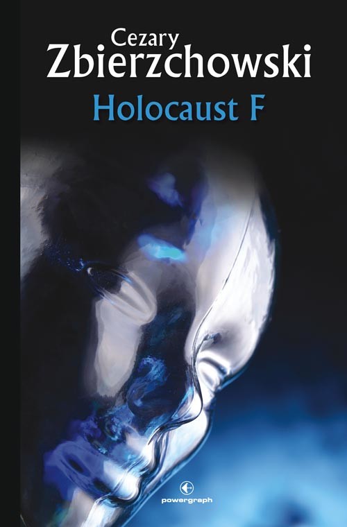okładka Holocaust F ebook | epub, mobi | Cezary Zbierzchowski