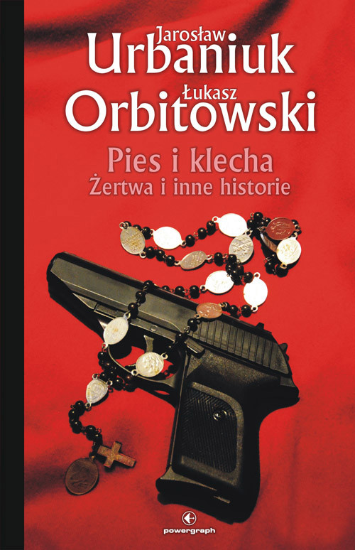 okładka Pies i klecha ebook | epub, mobi | Łukasz Orbitowski, Jarosław Urbaniuk