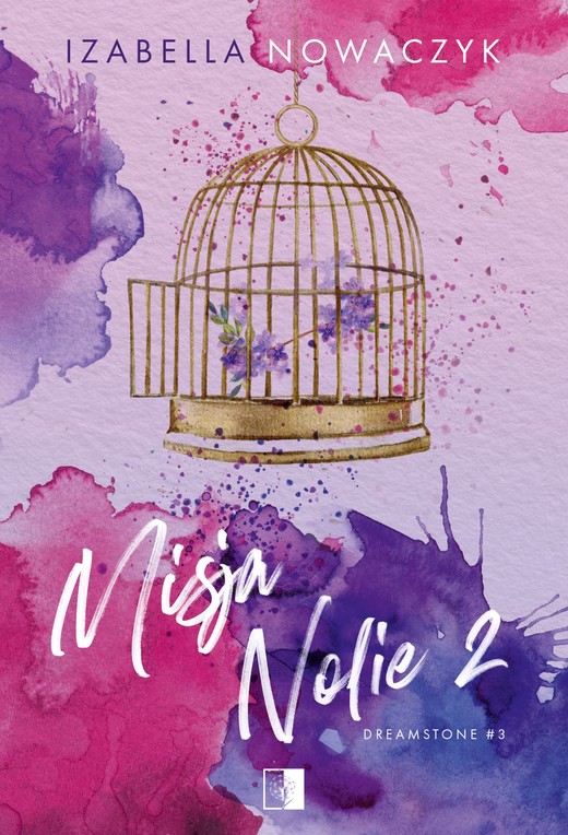 okładka Misja Nolie 2 ebook | epub, mobi | Izabella Nowaczyk
