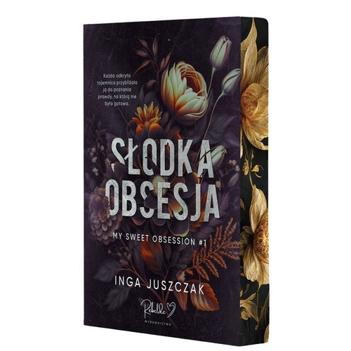 okładka Słodka obsesja My Sweet Obsession książka | Inga Juszczak