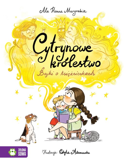 okładka Cytrynowe królestwo. Bajki o księżniczkach książka