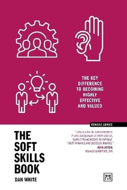 okładka The Soft Skills Book. The key difference to becoming highly effective and valued wer. angielska książka