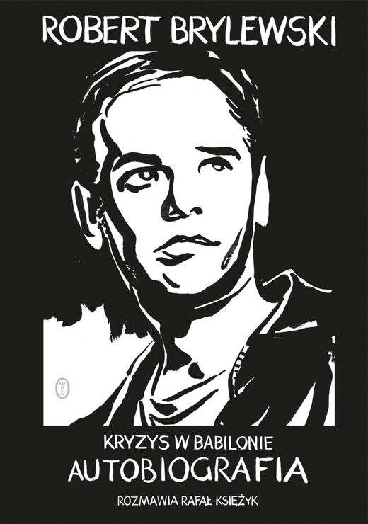 okładka Kryzys w Babilonie ebook | epub, mobi | Rafał Księżyk, Robert Brylewski