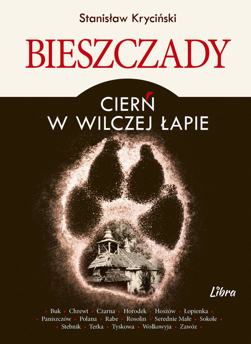 okładka Bieszczady Cierń w wilczej łapie książka | Kryciński Stanisław