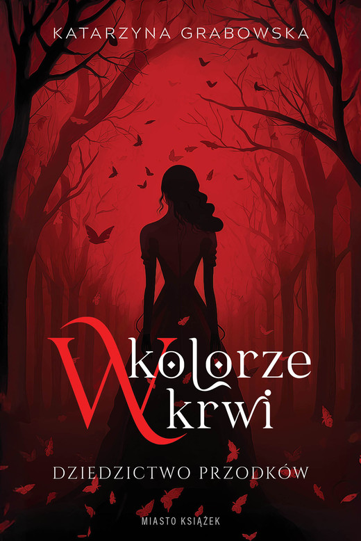 okładka W kolorze krwi. Dziedzictwo przodków książka