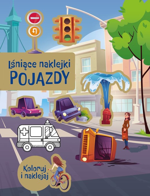 okładka Lśniące naklejki. Pojazdy książka