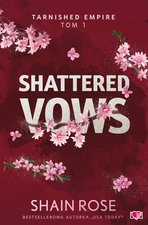 okładka Shattered Vows. Tarnished Empire. Tom 1 ebook | epub, mobi | Shain Rose