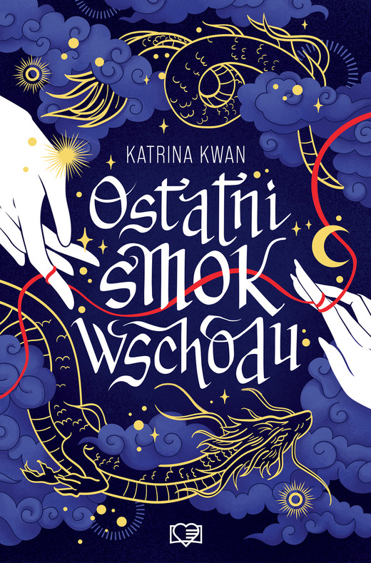 okładka Ostatni smok wschodu ebook | epub, mobi | Katrina Kwan