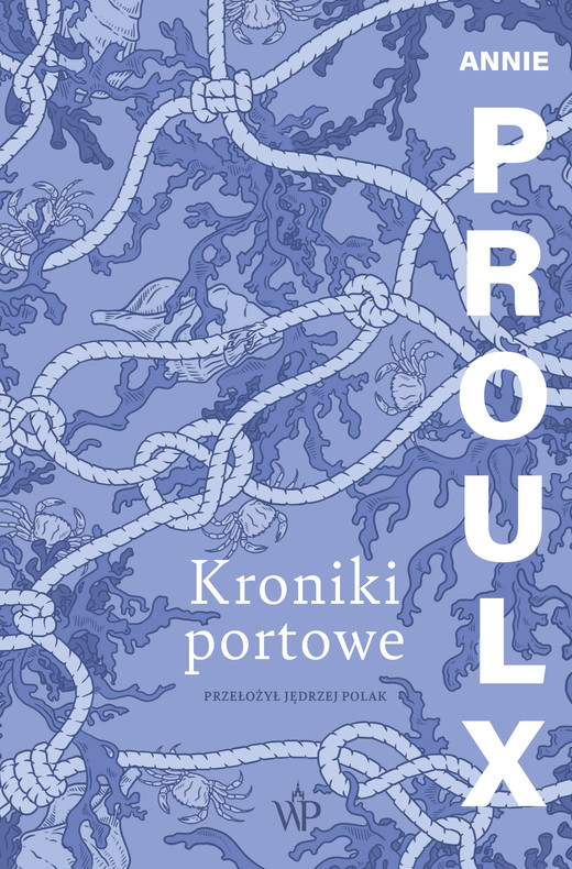 okładka Kroniki portowe ebook | epub, mobi | Annie Proulx