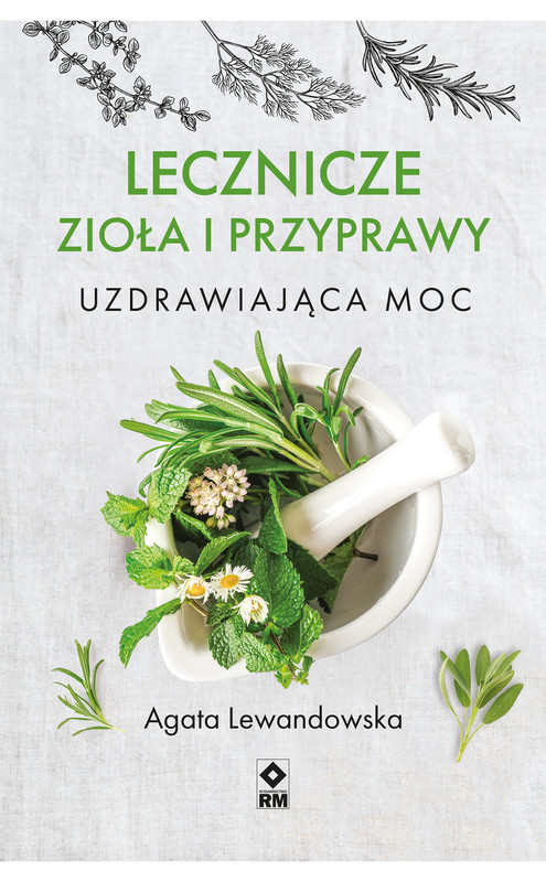 okładka Lecznicze zioła i przyprawy ebook | epub, mobi | Agata Lewandowska