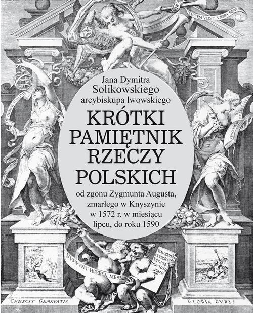 okładka Krótki pamiętnik rzeczy polskich ebook | pdf | Jan Dymitr Solikowski
