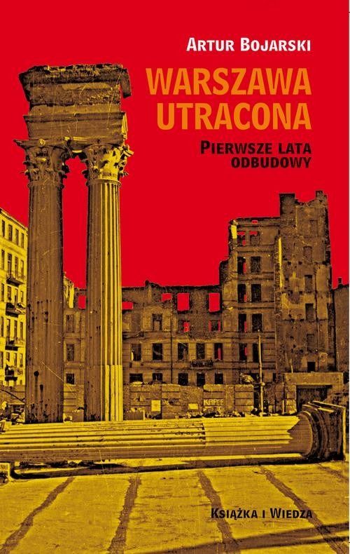 okładka Warszawa utracona ebook | pdf | Artur Bojarski