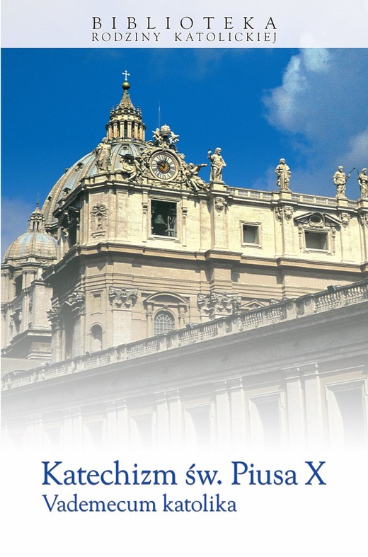 okładka Katechizm św. Piusa X. Vademecum katolika ebook | epub, mobi | św.  Pius (X)