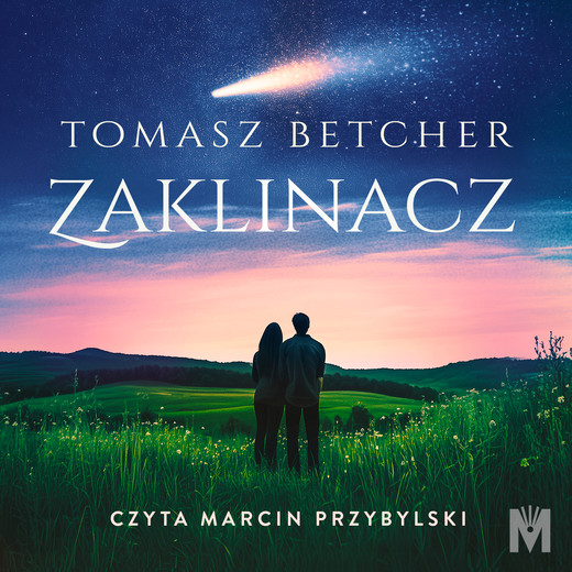 okładka Zaklinacz audiobook | MP3 | Tomasz Betcher