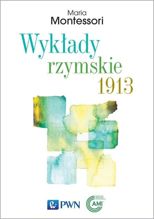 okładka Wykłady rzymskie 1913 ebook | epub, mobi | Maria Montessori