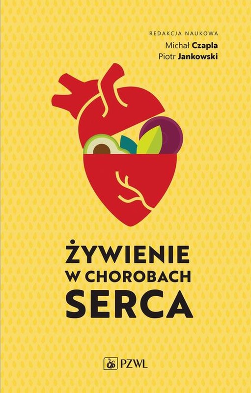 okładka Żywienie w chorobach serca ebook | epub, mobi | Piotr Jankowski, Michał Czapla