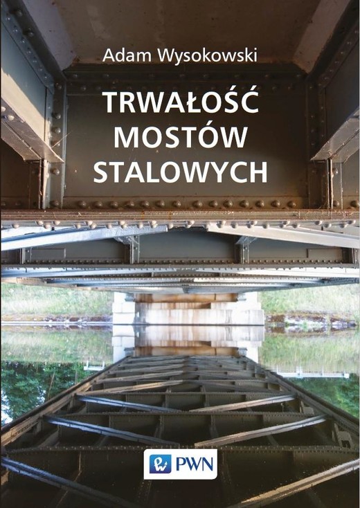 okładka Trwałość mostów stalowych ebook | epub, mobi | Adam Wysokowski