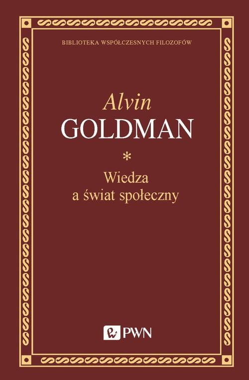 okładka Wiedza a świat społeczny ebook | epub, mobi | Alvin Goldman