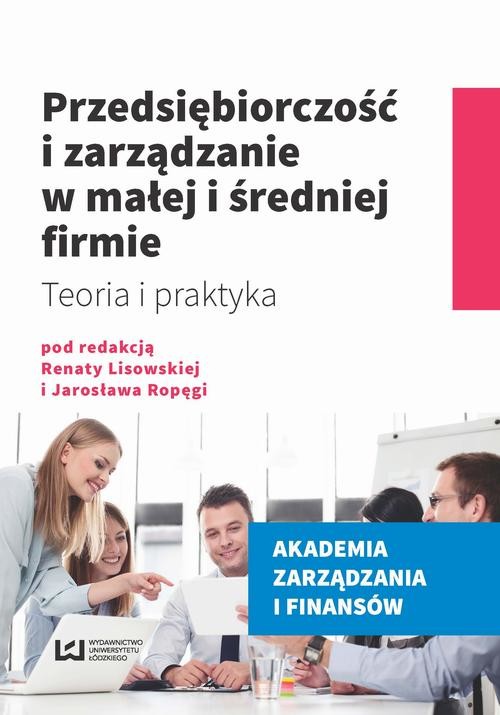 okładka Przedsiębiorczość i zarządzanie w małej i średniej firmie ebook | pdf | Opracowania Zbiorowe