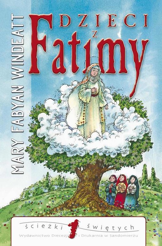 okładka Dzieci z Fatimy ebook | epub, mobi | Mary Windeatt-Fabyan