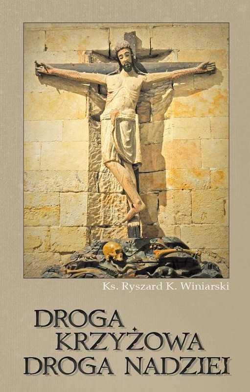 okładka Droga krzyżowa droga nadziei ebook | epub, mobi | Ryszard Winiarski