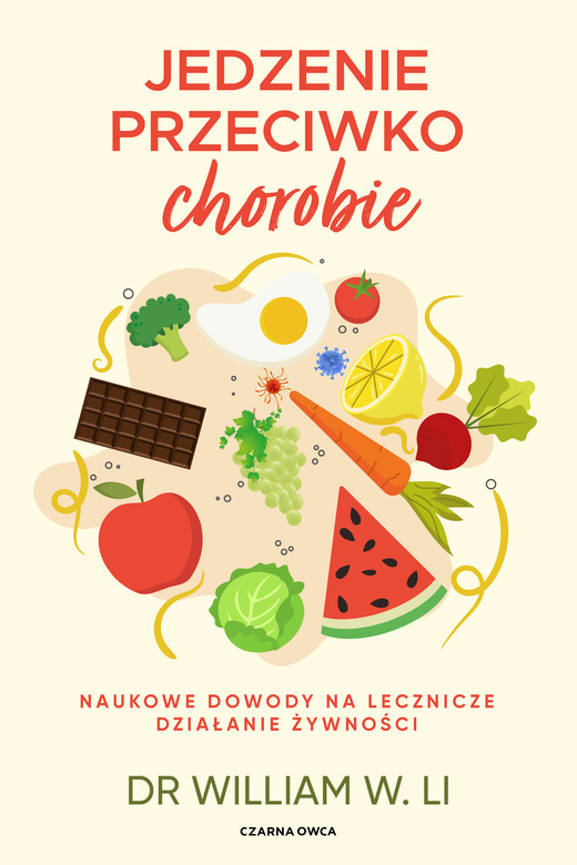 okładka Jedzenie przeciwko chorobie ebook | epub, mobi | William W. Li