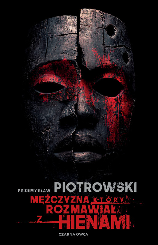 okładka Mężczyzna, który rozmawiał z hienami ebook | epub, mobi | Przemysław Piotrowski