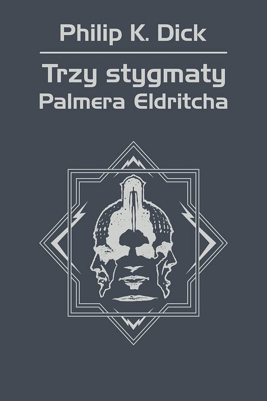 okładka Trzy stygmaty Palmera Eldritcha ebook | epub, mobi | Philip K. Dick