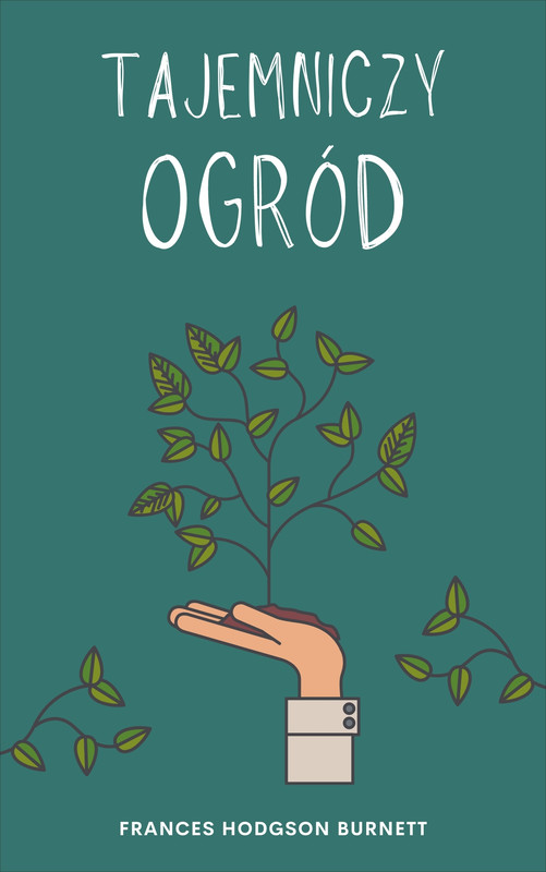 okładka Tajemniczy ogród ebook | epub, mobi | Frances Hodgson Burnett