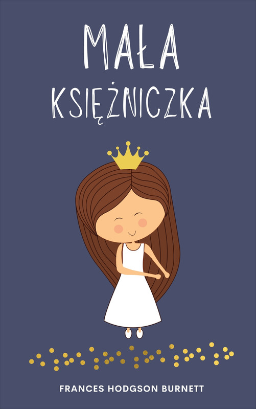 okładka Mała księżniczka ebook | epub, mobi | Frances Hodgson Burnett