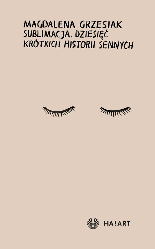 okładka Sublimacja. Dziesięć krótkich historii sennych ebook | epub, mobi | Magdalena Grzesiak