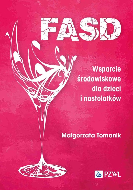 okładka FASD Wsparcie środowiskowe dla dzieci i nastolatków ebook | epub, mobi | Małgorzata Tomanik