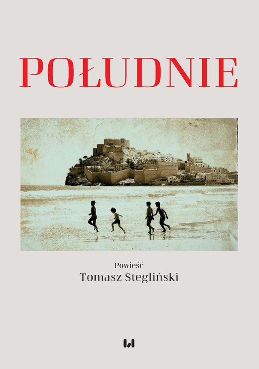 okładka Południe ebook | pdf | Tomasz Stegliński