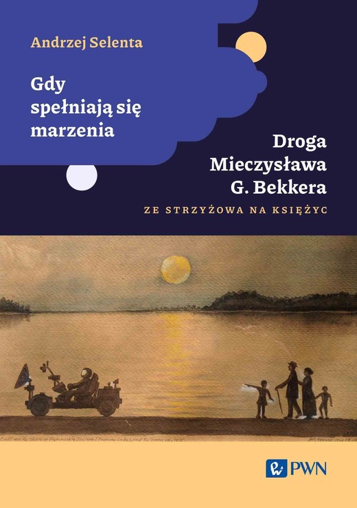 okładka Gdy spełniają się marzenia ebook | epub, mobi | Andrzej Selenta