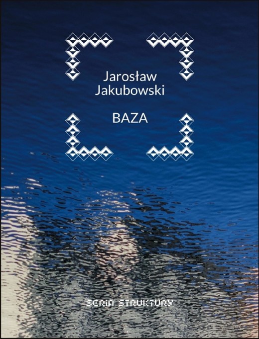 okładka Baza ebook | pdf | Jarosław Jakubowski
