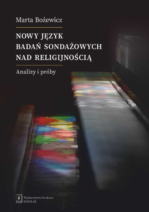 okładka Nowy język badań sondażowych nad religijnością ebook | pdf | Marta Bożewicz, Magdalena Śmieja
