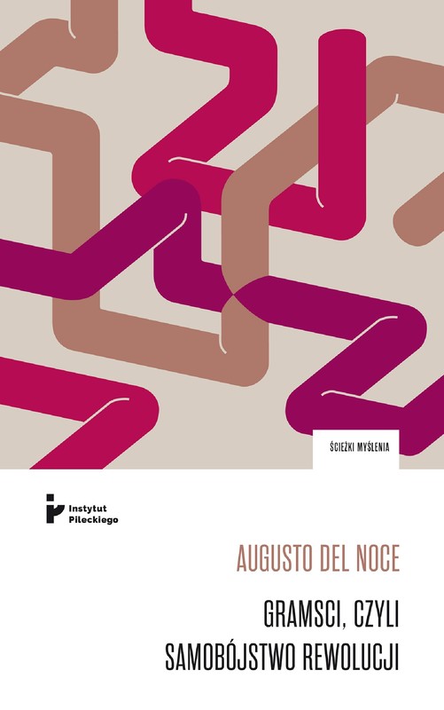 okładka Gramsci, czyli samobójstwo rewolucji ebook | epub, mobi | Augusto Del Noce