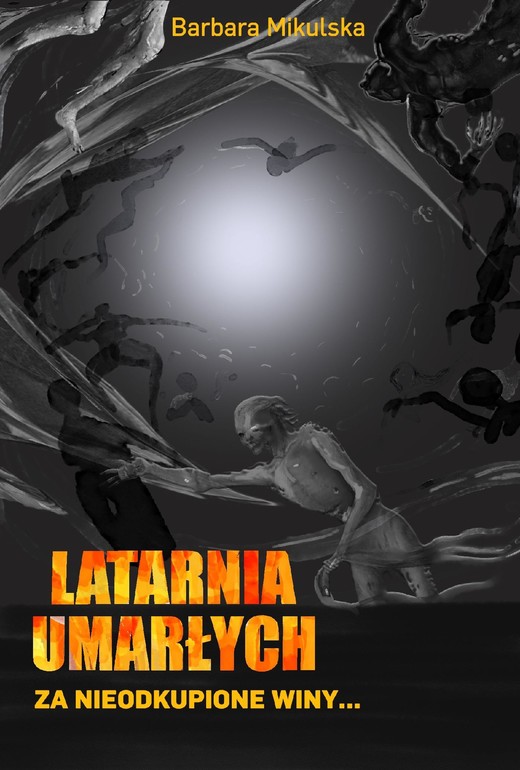 okładka Latarnia umarłych. Za nieodkupione winy ebook | epub, mobi | Barbara Mikulska