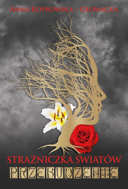 okładka Strażniczka światów Przebudzenie ebook | epub, mobi | Anna Koprowska-Głowacka