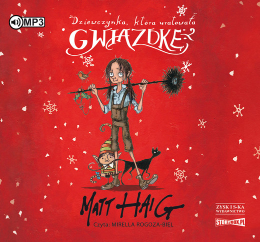 okładka Dziewczynka, która uratowała gwiazdkę audiobook | MP3 | Matt Haig